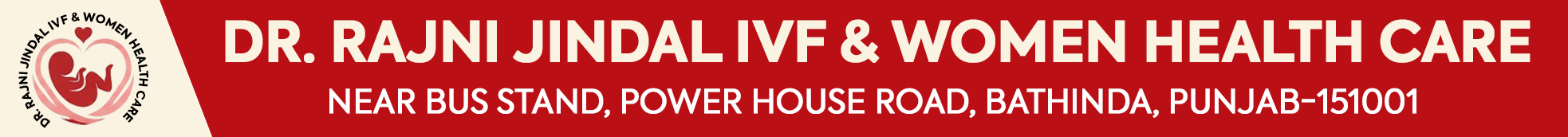 Dr. Rajni Jindal IVF Centre Bathinda Banner